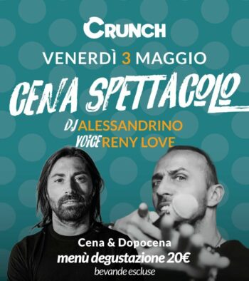 Tornano Alessandrino e Reny al Crunch di San Benedetto