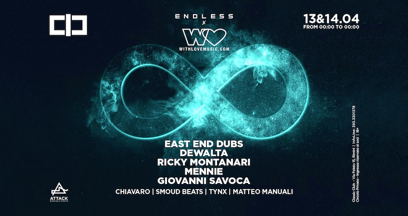 Classic Club Rimini, Endless con East End Dubs