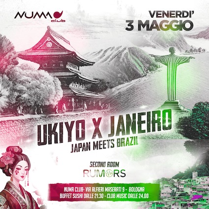 Ukiyo x Janeiro al Numa di Bologna