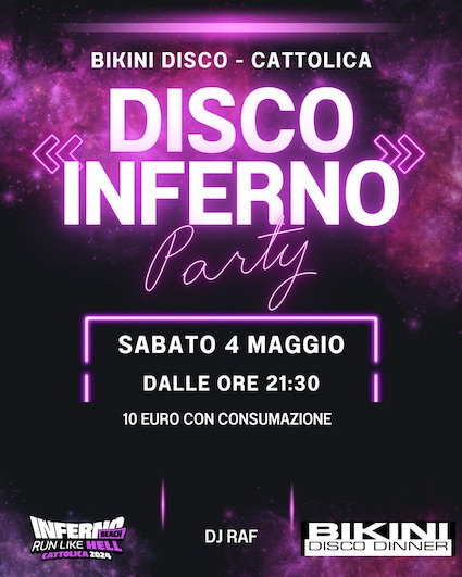 Disco Inferno Party al Bikini di Cattolica