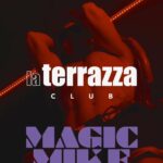 Inizia Agosto con Magic Mike alla discoteca La Terrazza San Benedetto