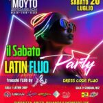 20 Luglio 2024 Latin Fluo Party al Moyto beach di Porto Sant'Elpidio