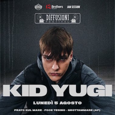 5 Agosto 2024 Diffusioni Festival Grottammare con Kid Yugi