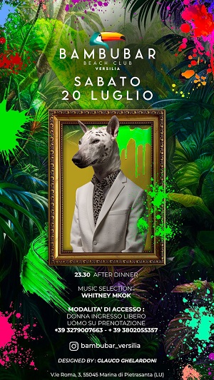 Bambubar beach club Versilia Sabato 20 Luglio 2024