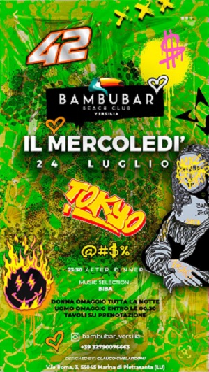 Bambubar beach club con il mercoledì della Versilia Mercoledì 24 Luglio 2024