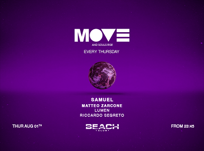 Inizio agosto con il party Move al Beach Club, guest dj Samuel