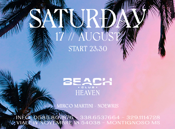 Il sabato Heaven del Beach Club in Versilia