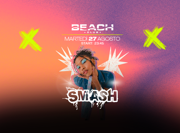 Ultimo party Smash di agosto per il Beach Club in Versilia