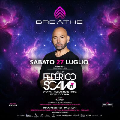 Dj Scavo ospite il 27 Luglio 2024 alla discoteca Breathe Pescara