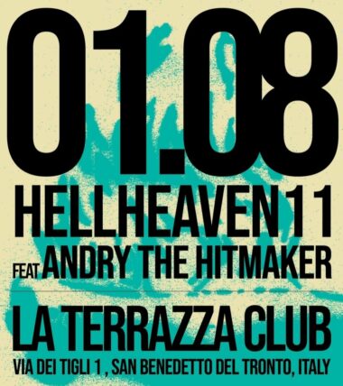 Inizia Agosto con Hellheaven alla Discoteca La Terrazza San Benedetto