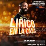 Lirico En La Casa live il 10 Agosto 2024 alla discoteca La Plaza di Ancona