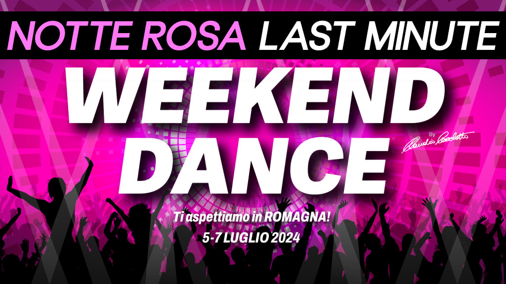 Pacchetti Discoteca Notte Rosa 2024