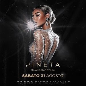 Sabato 31 Agosto alla discoteca Pineta Milano Marittima