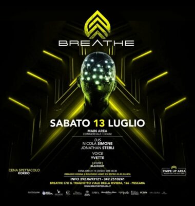 Sabato di metà Luglio al Breathe Pescara