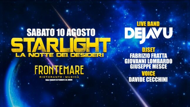 Starlight del 10 Agosto 2024 al Frontemare di Rimini