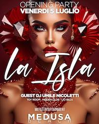 La Isla Opening al Medusa San Benedetto del Tronto