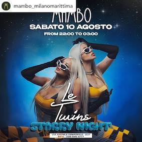 Mambo beach Milano Marittima dinner e Le Twins. 10 Agosto 2024 notte di San Lorenzo