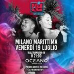 Venerdì 19 Luglio 2024 Oceano Milano Marittima, kespettacolo