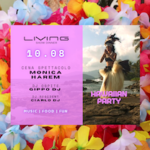 10 Agosto 2024 al Living di Misano Adriatico, Hawaiian Party