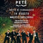 14 Agosto 2024 notte di Ferragosto al Petè di Civitanova Marche