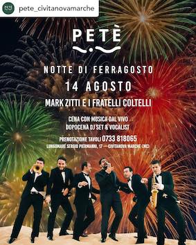 14 Agosto 2024 notte di Ferragosto al Petè di Civitanova Marche