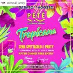 17 Agosto 2024 Tropicana al Petè di Civitanova Marche