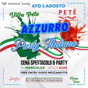 3 Agosto 2024 party italiano al Petè di Civitanova Marche