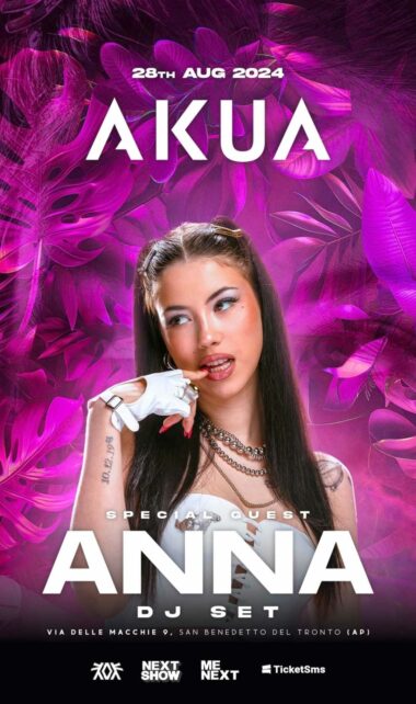 Anna ospite il 28 Agosto 2024 alla discoteca Akua di San Benedetto del Tronto