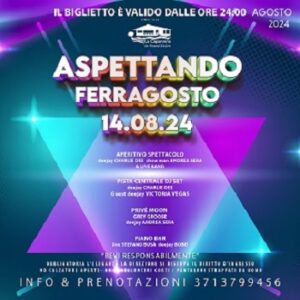 Aspettando Ferragosto 2024 alla Capannina della Versilia