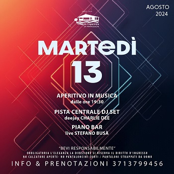 La Capannina aperitivo e discoteca per martedì 13 agosto 2024