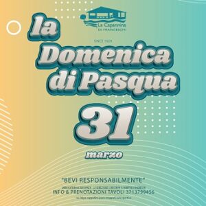 La domenica di Pasqua 2024 per La Capannina in Versilia