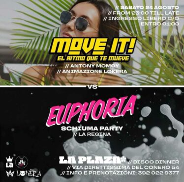 Move it e Euphoria del 24 Agosto 2024 alla discoteca La Plaza di Ancona