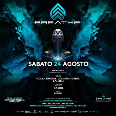 Sabato 24 Agosto 2024 alla discoteca Breathe Pescara