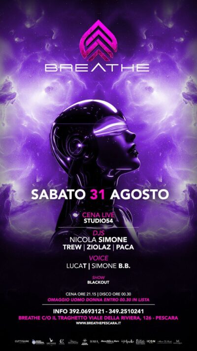 Sabato 31 Agosto 2024 alla discoteca Breathe Pescara