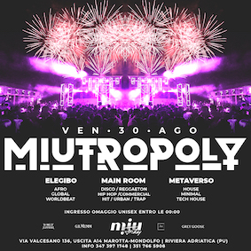 Miutropoly Discoteca Miu Marotta. 30 Agosto 2024