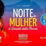 Noite da Mulhuer al ristorante Madeira Civitanova. 5 Settembre 2024