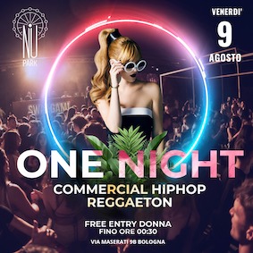 One Night alla discoteca Nu Park di Bologna. 9 Agosto 2024