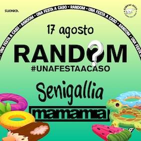 Random party al Mamamia di Senigallia. 17 Agosto 2024