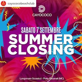 Summer Closing al Cayo Coco di Porto Recanati. 7 Settembre 2024