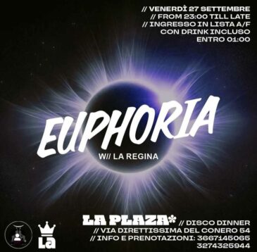 Euphoria del 27 Settembre 2024 alla discoteca La Plaza di Ancona