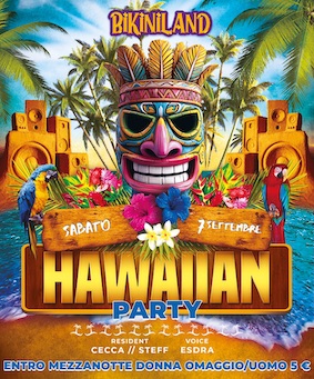 Hawaiian Party al Bikini di Cattolica. 7 Settembre 2024