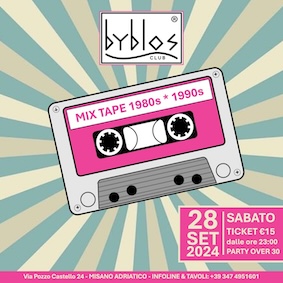 Mix Tape alla discoteca Byblos di Riccione. 28 Settembre 2024