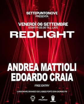 Redlight al Settepuntonove di Porto San Giorgio. 6 Settembre 2024