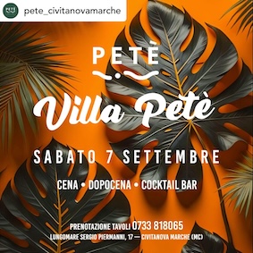 Villa Petè Civitanova Marche. 7 Settembre 2024