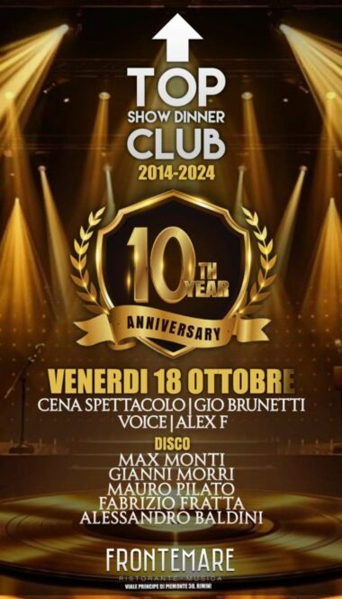 Anniversary del 18 Ottobre 2024 al Top Club di Rimini