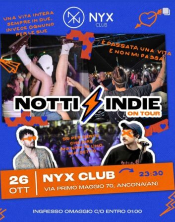 Notte indie del 26 Ottobre 2024 alla discoteca Nyx Ancona