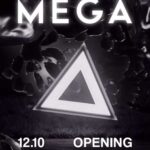 Opening del 12 Ottobre 2024 alla discoteca Megà Pescara