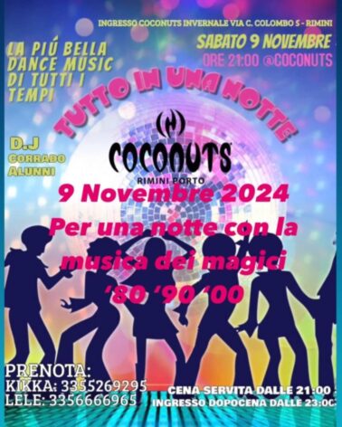 Sabato 9 Novembre 2024 al Coconuts di Rimini