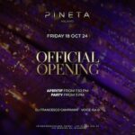 Official opening discoteca Pineta Milano. 18 Ottobre 2024