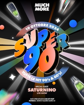 Super 90 guest Saturnino alla discoteca Much More Matelica. 19 Ottobre 2024